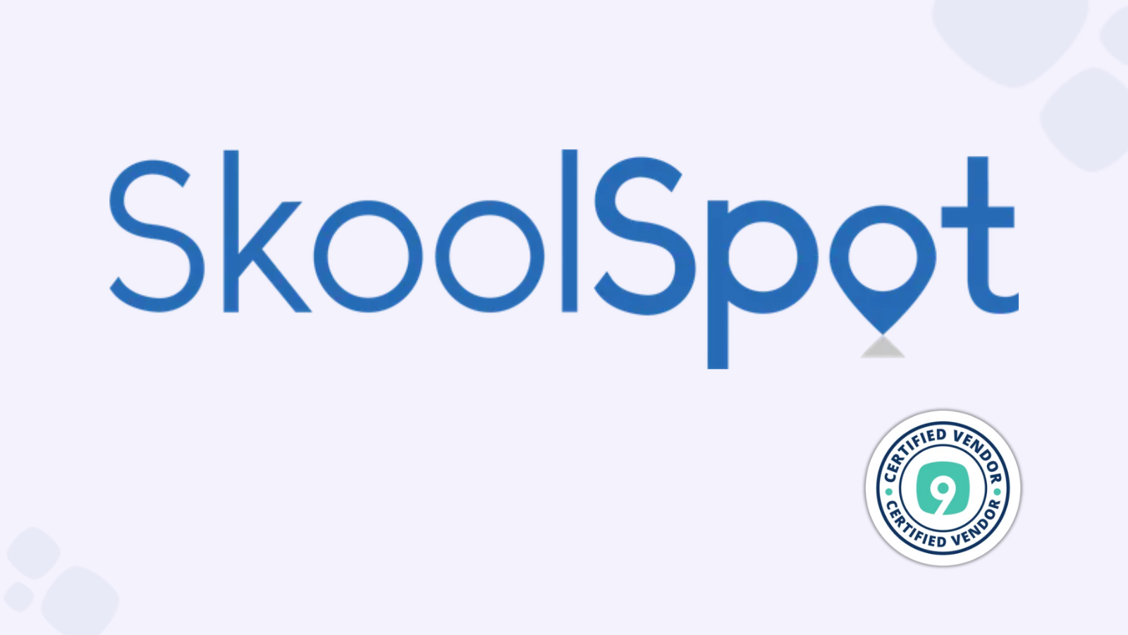 9ine welcomes SkoolSpot to the Certified Vendor Programme